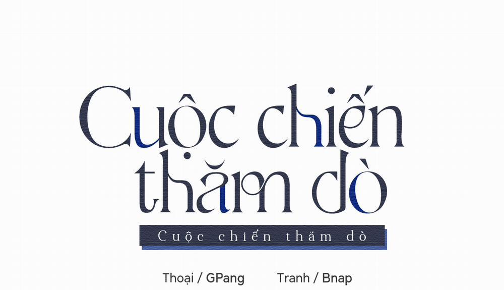 Cuộc Chiến Thăm Dò Chương 33 Trang 174