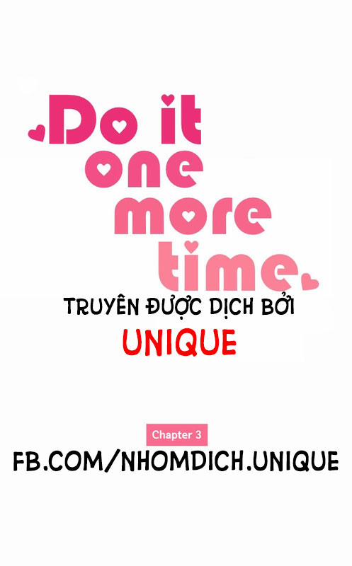 Do It One More Time Chương 3 Trang 3