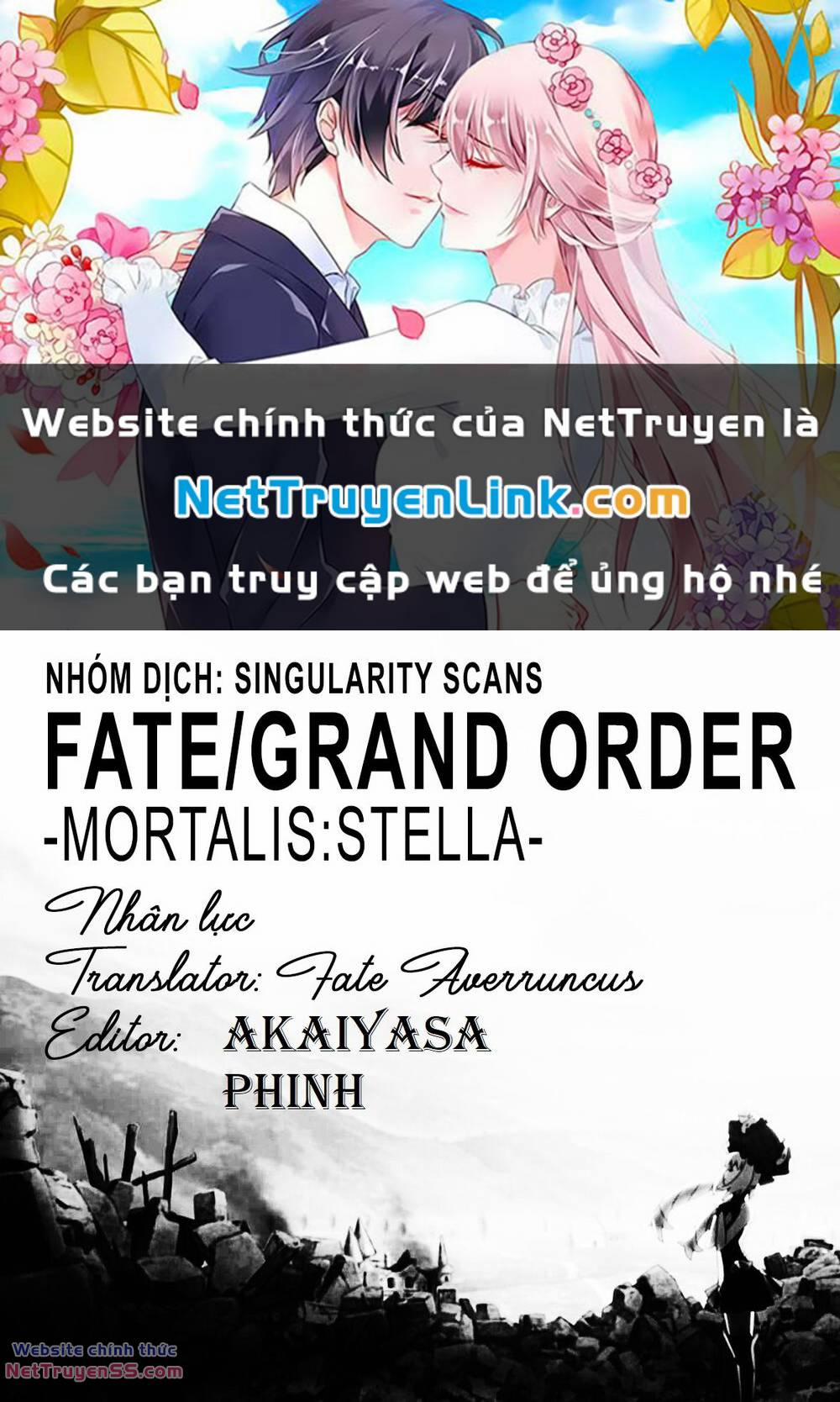 Fate/grand Order-Mortalis:stella Chương 13 2 Trang 1