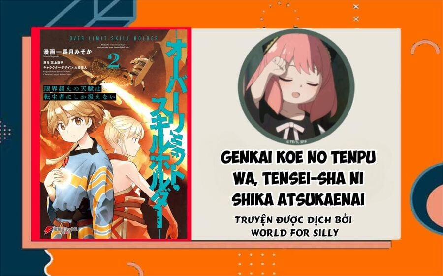 Genkai Koe No Tenpu Wa, Tensei-Sha Ni Shika Atsukaenai Chương 11 Trang 1