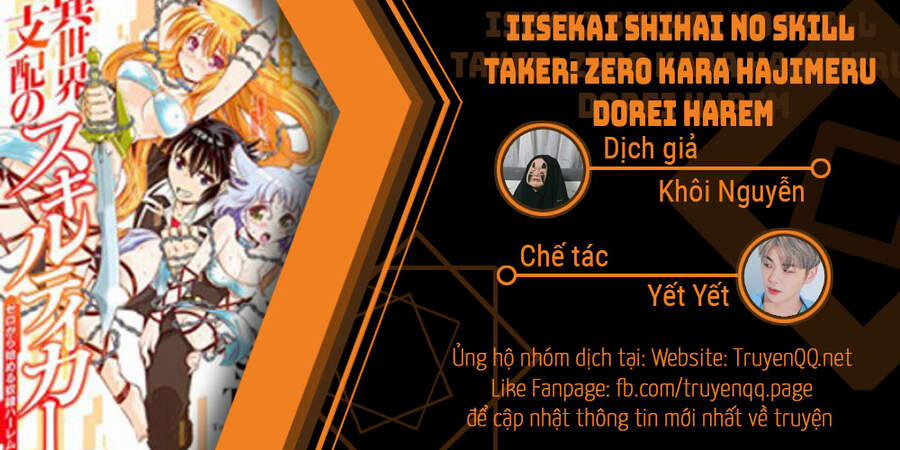 Isekai Shihai No Skill Taker: Zero Kara Hajimeru Dorei Harem Chương 46 Trang 1