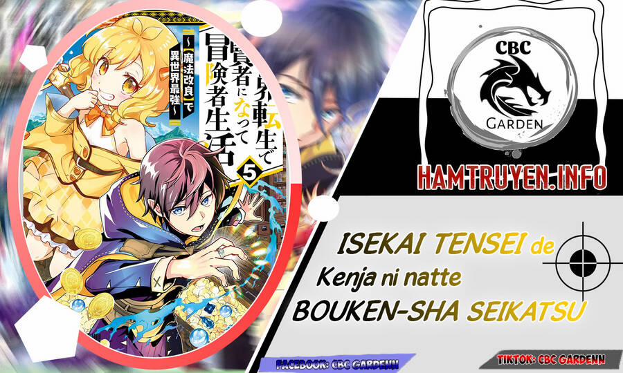 Isekai Tensei De Kenja Ni Natte Bouken-Sha Seikatsu Chương 14 Trang 2