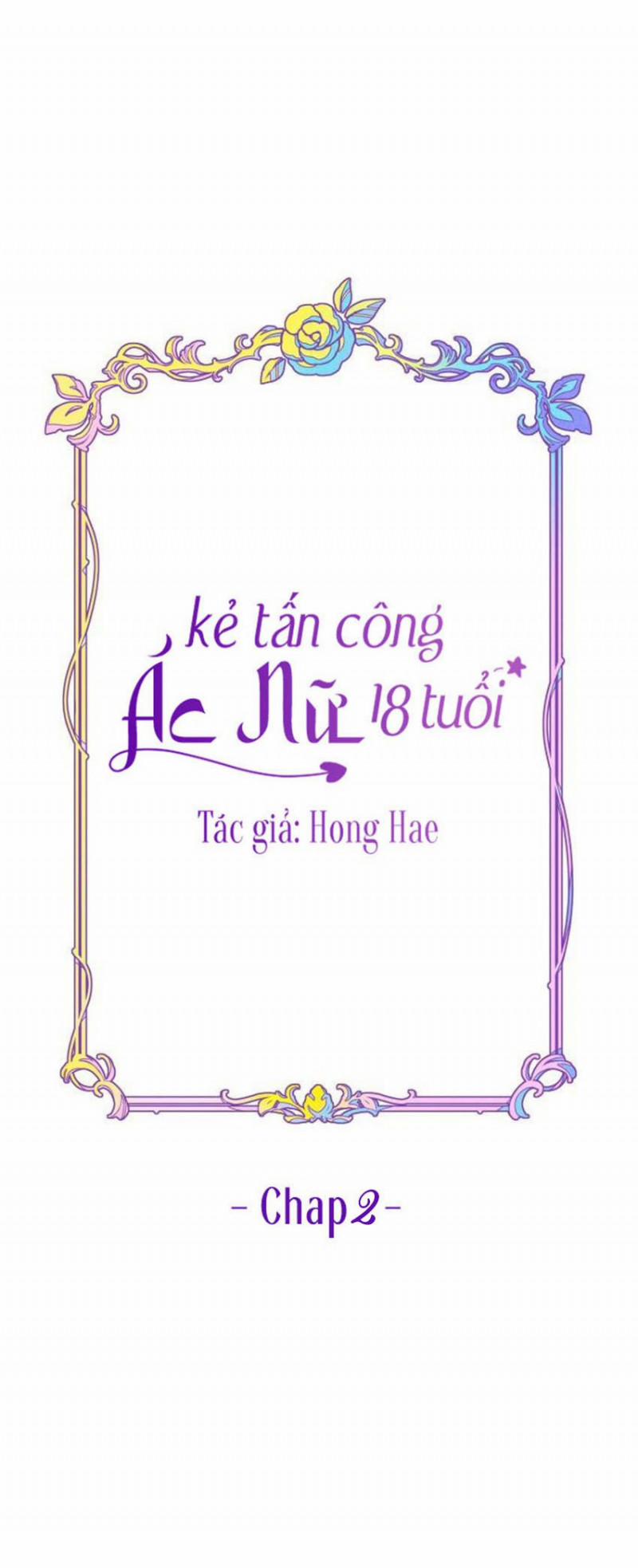 Kẻ Tấn Công Ác Nữ 18 Tuổi Chương 2 Trang 2