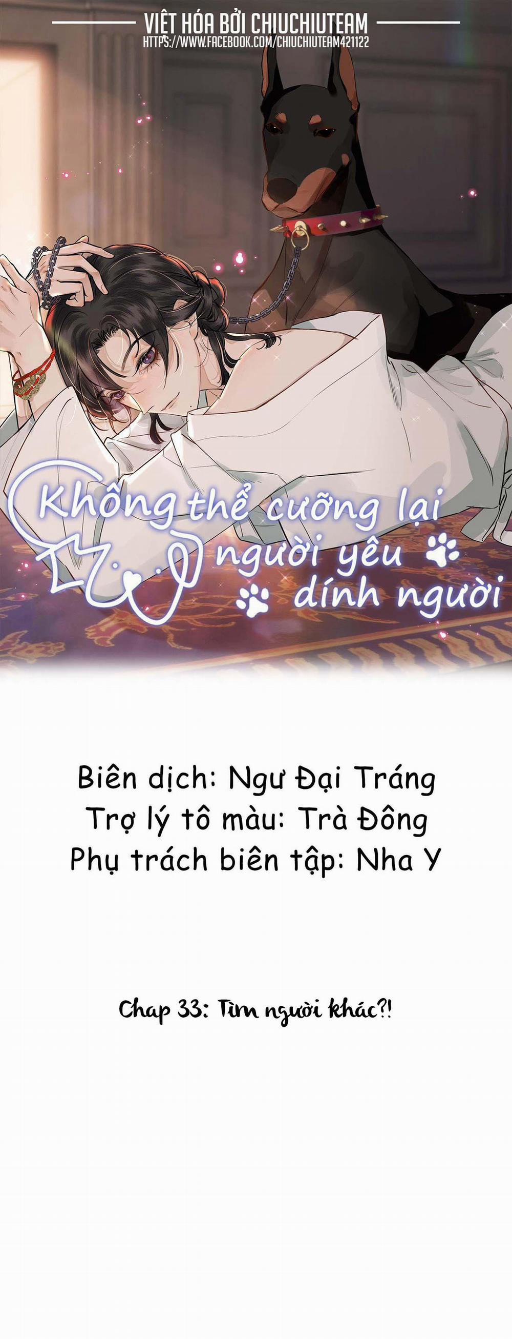 Không Thể Cưỡng Lại Người Yêu Dính Người Chương 33 Trang 1