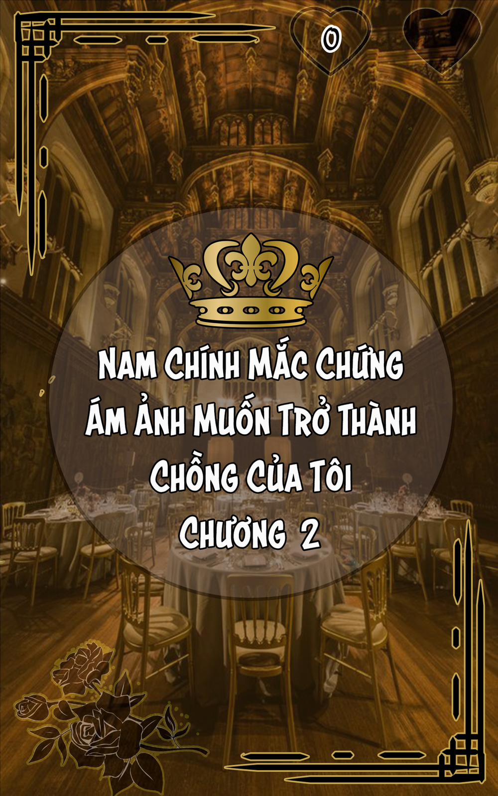 Nam Chính Mắc Chứng Ám Ảnh Muốn Trở Thành Chồng Tôi Chương 2 Trang 1