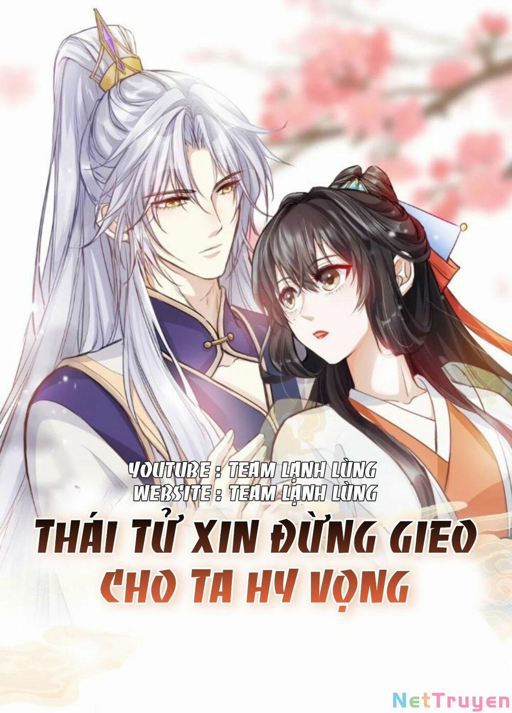 Thái Tử Xin Đừng Gieo Cho Ta Hy Vọng Chương 1 Trang 1