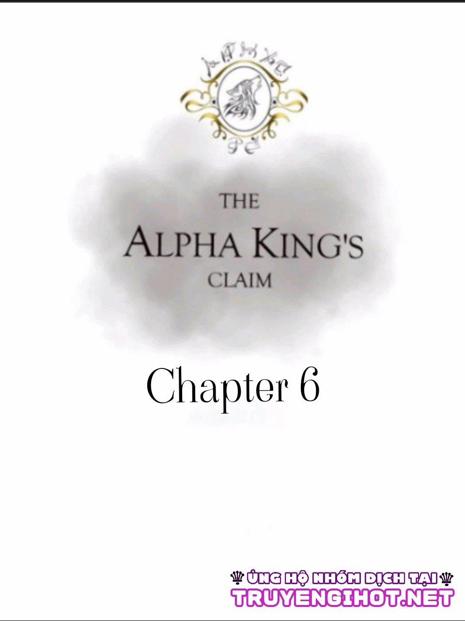 The Anpha King Claim Chương 6 Trang 2