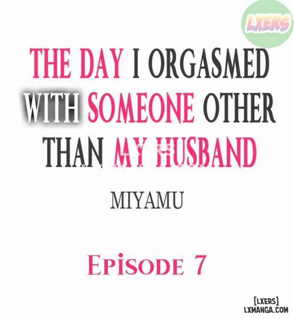 The Day I Orgasmed With Someone Other Than My Husband Chương 7 Trang 4