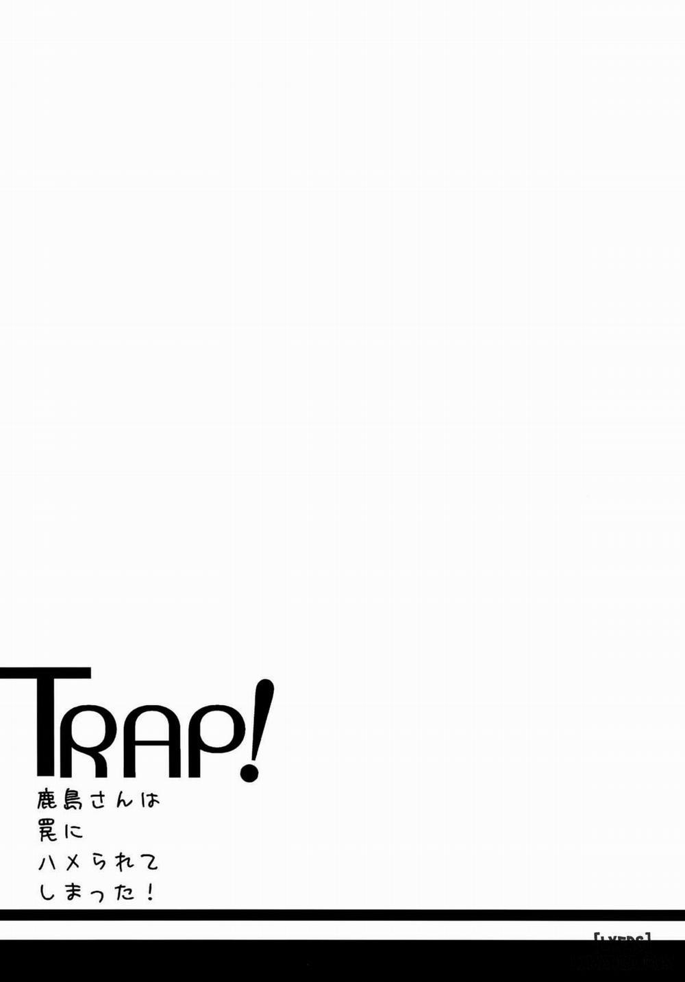 TRAP! Kashima Got Caught in a Trap Chương Oneshot Trang 3