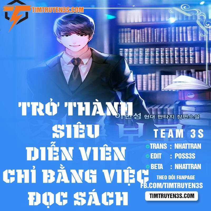 Trở Thành Siêu Diễn Viên Chỉ Bằng Việc Đọc Sách Chương 12 Trang 1