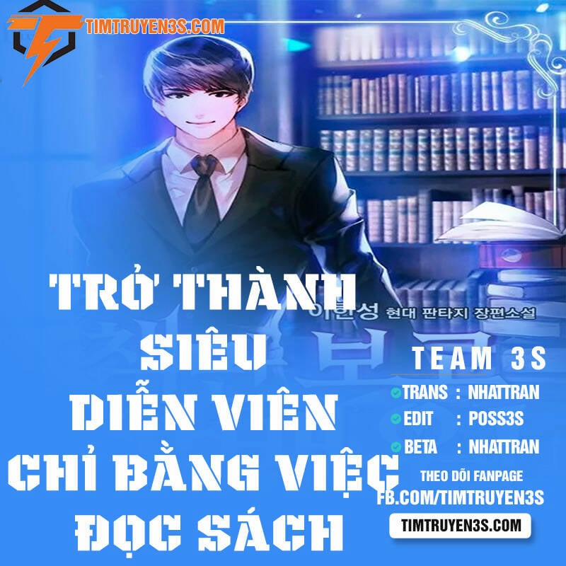 Trở Thành Siêu Diễn Viên Chỉ Bằng Việc Đọc Sách Chương 13 Trang 1