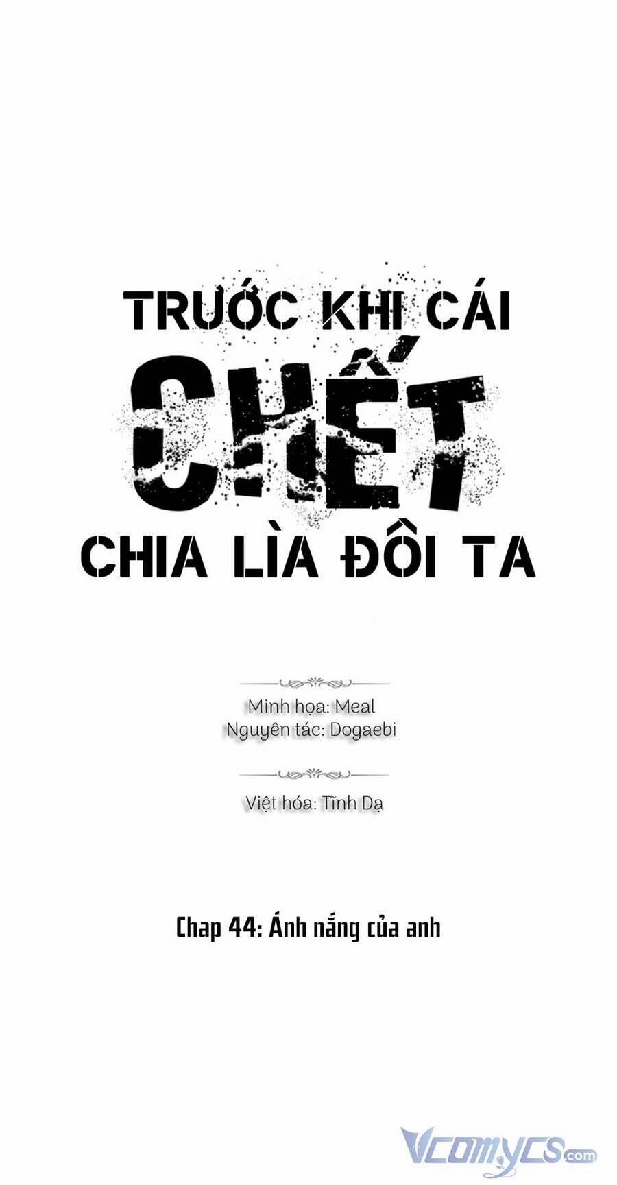 Trước Khi Cái Chết Chia Lìa Đôi Ta Chương 44 Trang 6