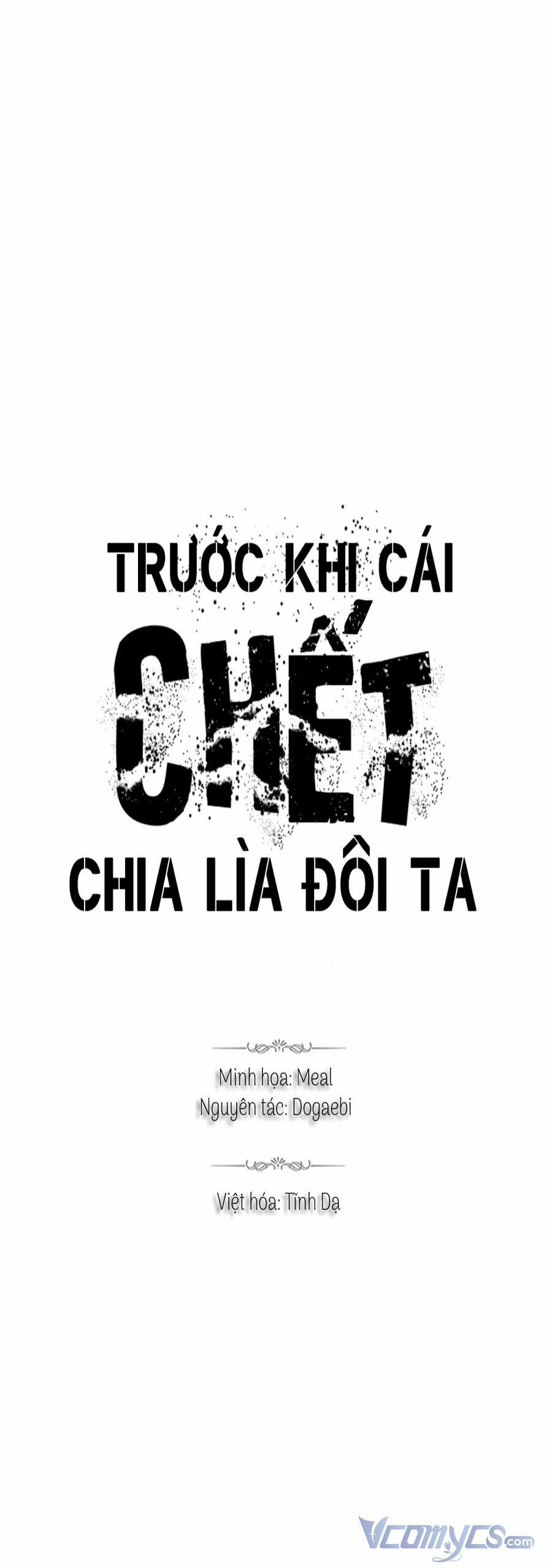 Trước Khi Cái Chết Chia Lìa Đôi Ta Chương 47 Trang 6