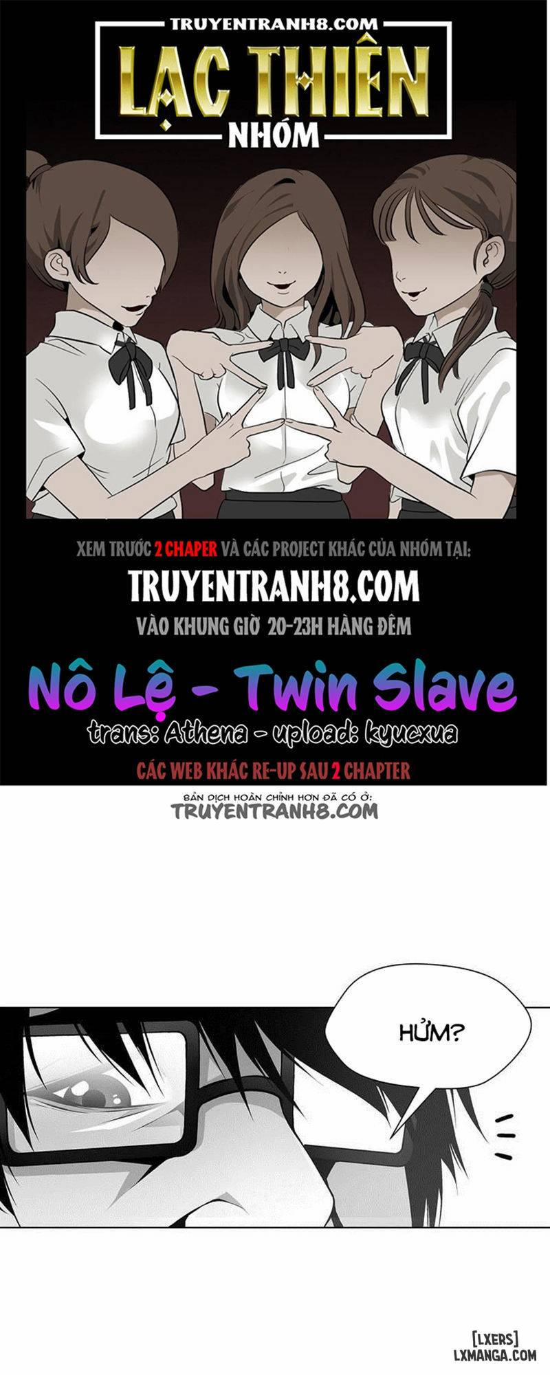 Twin Slave - Nô Lệ Chương 103 Trang 1