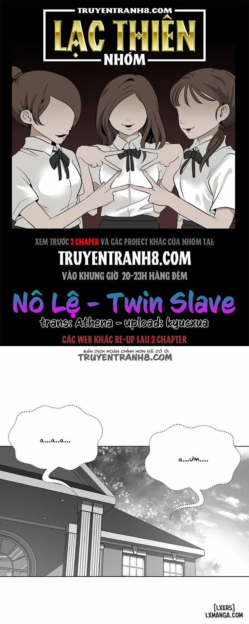 Twin Slave - Nô Lệ Chương 118 Trang 1