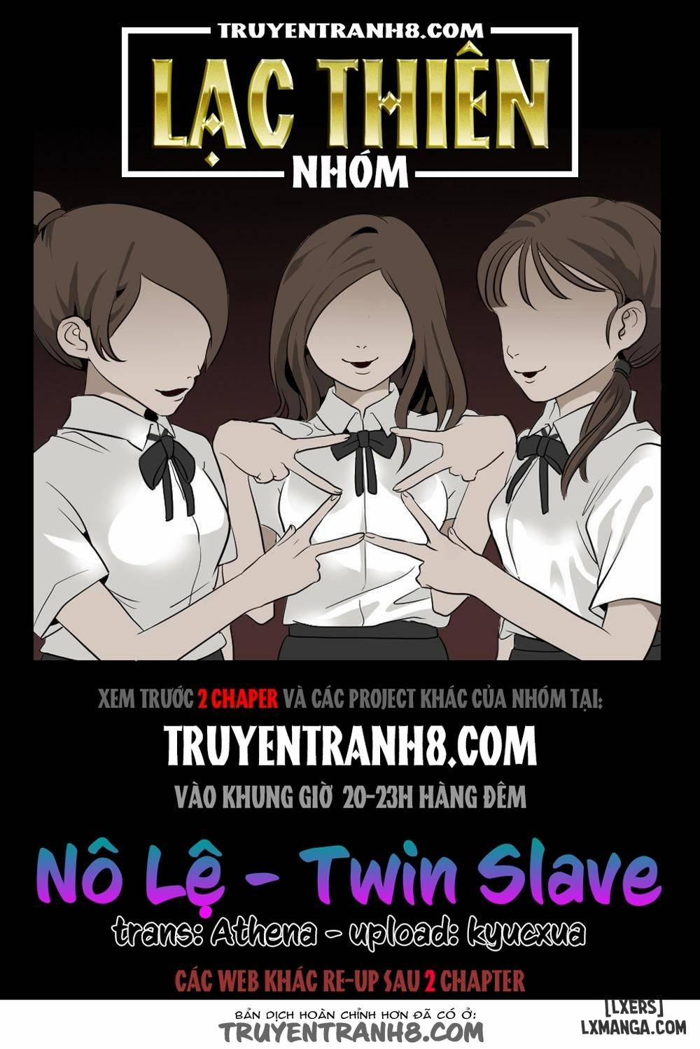 Twin Slave - Nô Lệ Chương 19 Trang 1